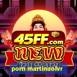 porn martinaolvr
